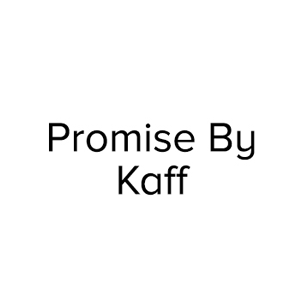 PROMISE BY KAFF